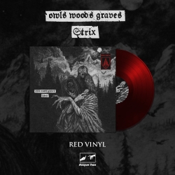 OWLS WOODS GRAVES - Strix (RED VINYL) PRE-ORDER 15.10.2025